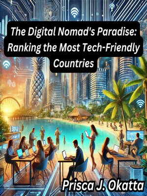 cover image of The Digital Nomad's Paradise